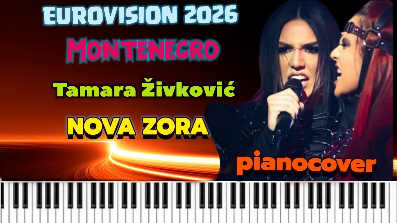 Tamara Živković - Nova Zora ( Montenegro) / pianocover / Eurovision Song Contest 2026