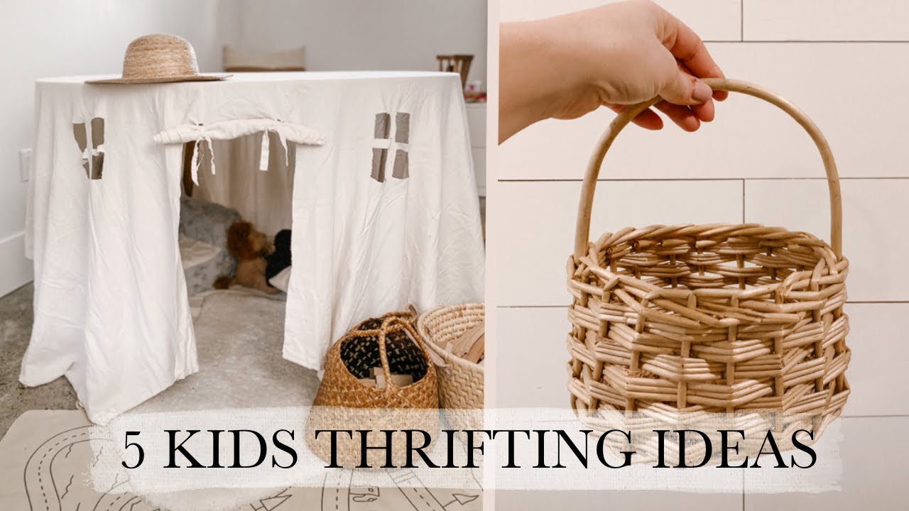 5 THRIFTED KIDS ITEM IDEAS