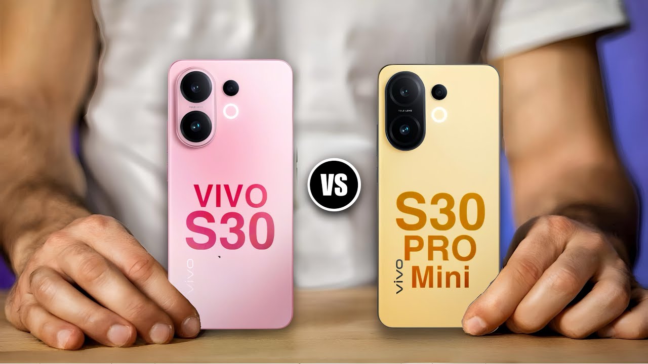 vivo S30 vs vivo S30 Pro mini