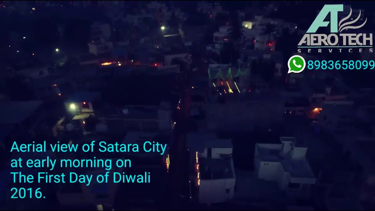 SATARA CITY Aerial View During Diwali Festival 2016.
