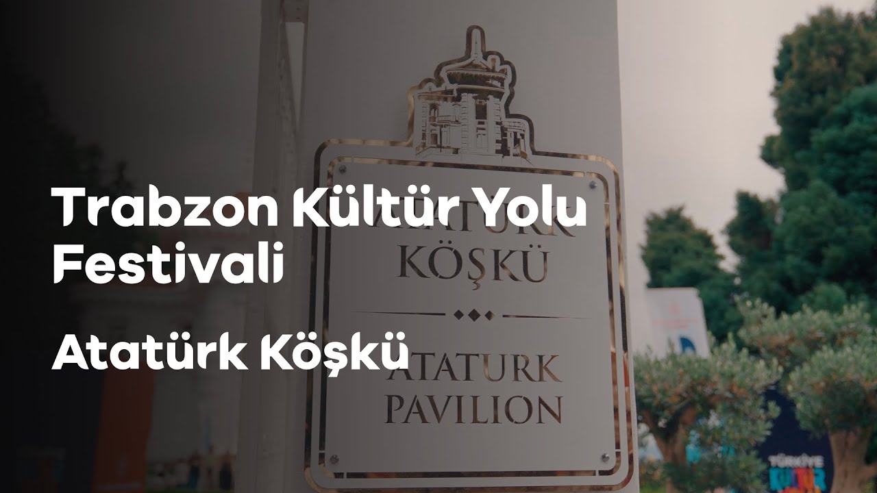 Atatürk Köşkü | Şehri Tanı