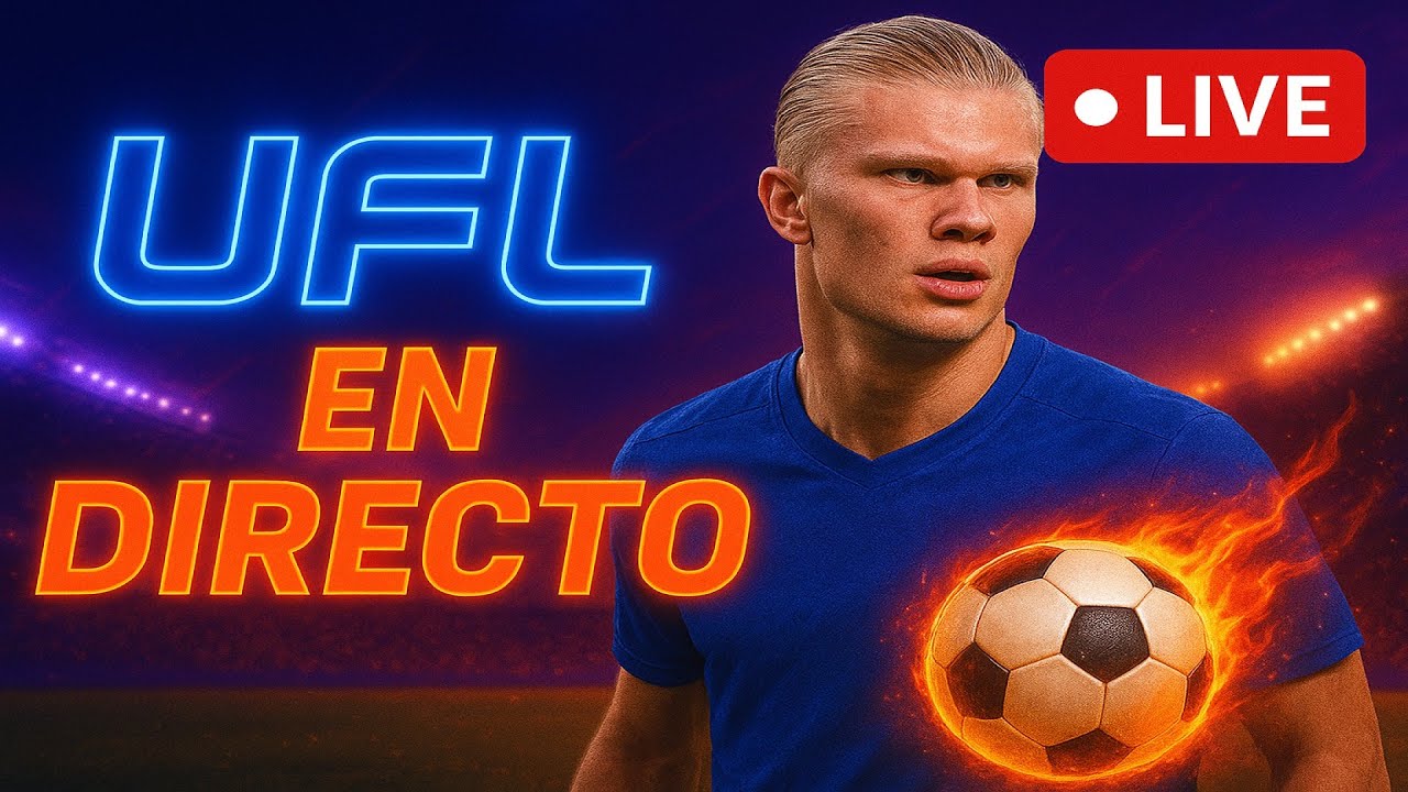 SUBIENDO DE DIVISIÓN -  UFL - DIRECTO