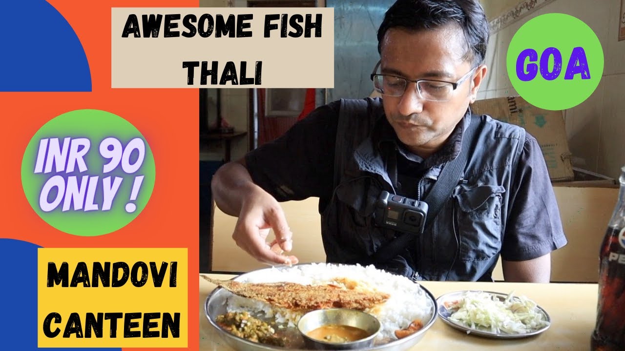 Goa food tour: Super cheap fish thali  I Goa after lockdown I Goa Episode 8