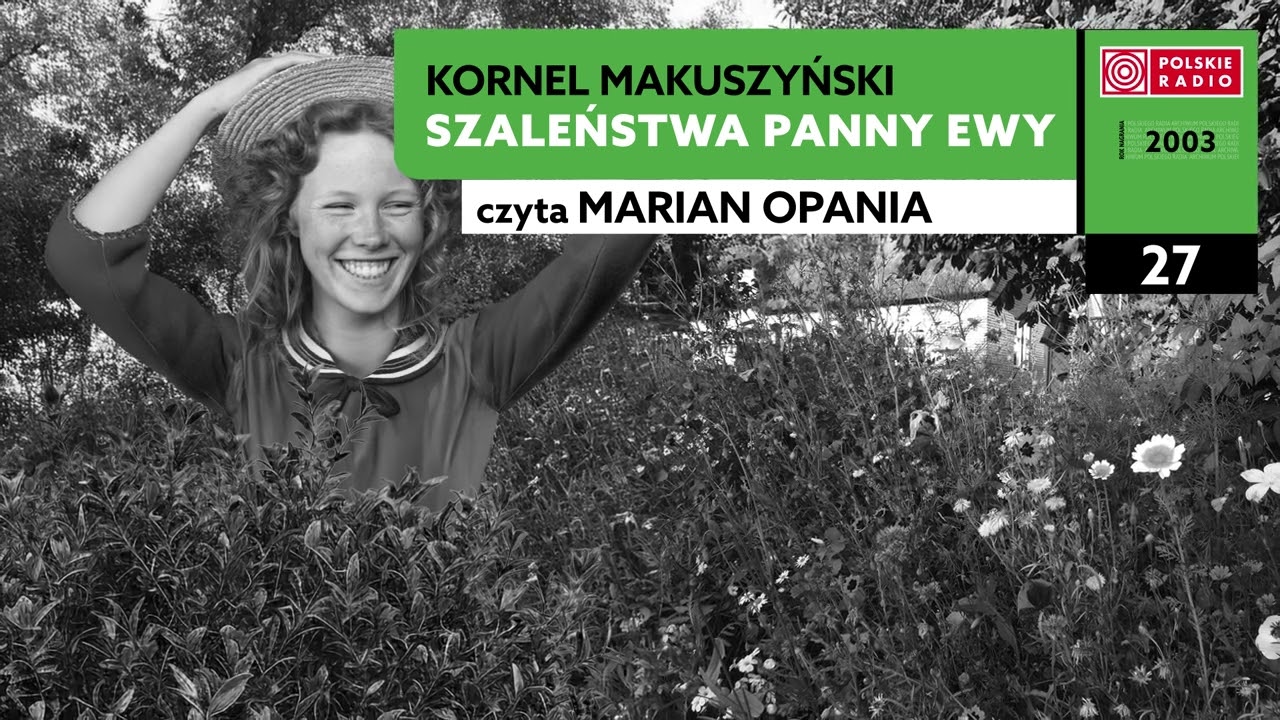 Szaleństwa panny Ewy cz.II #27 | Kornel Makuszyński | Audiobook po polsku