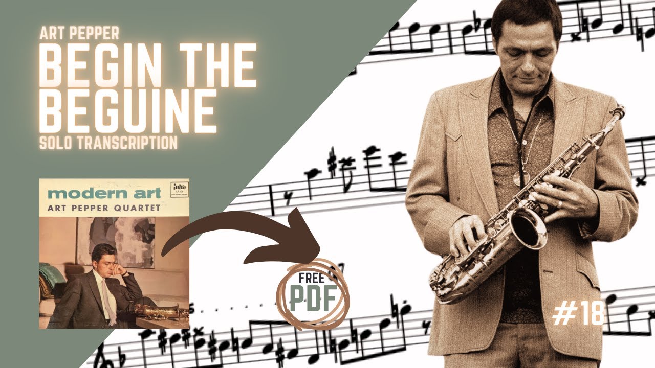Begin the Beguine (Art Pepper Solo) FREE SAXOPHONE TRANSCRIPTION 😍🙌