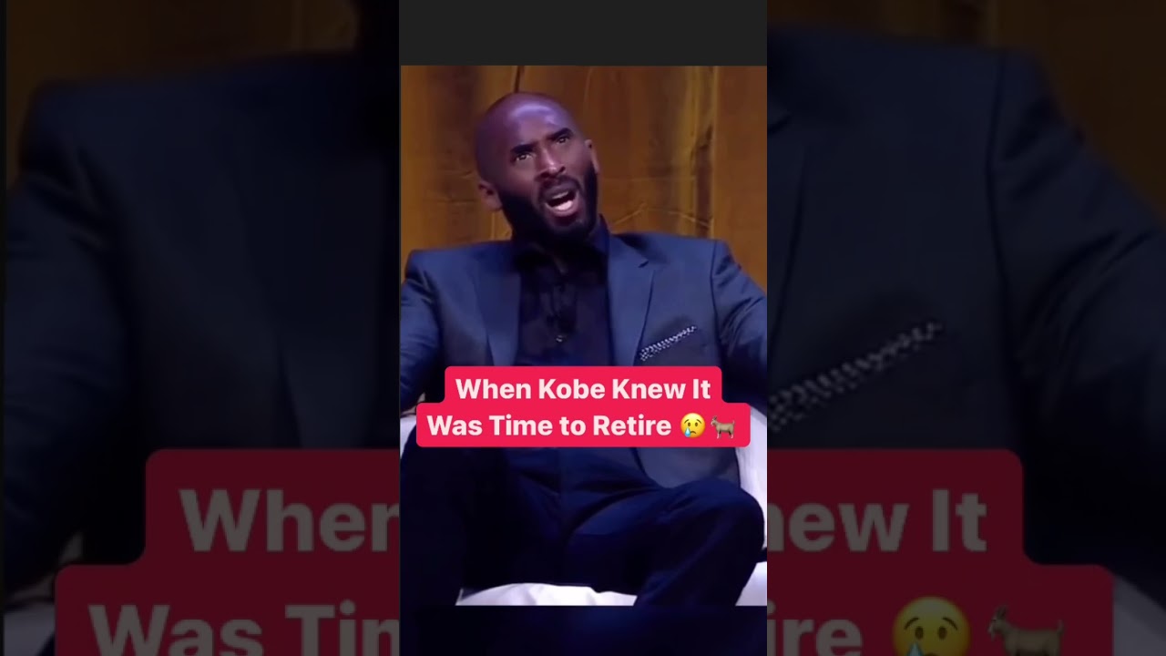 When Kobe knew it was time to retire