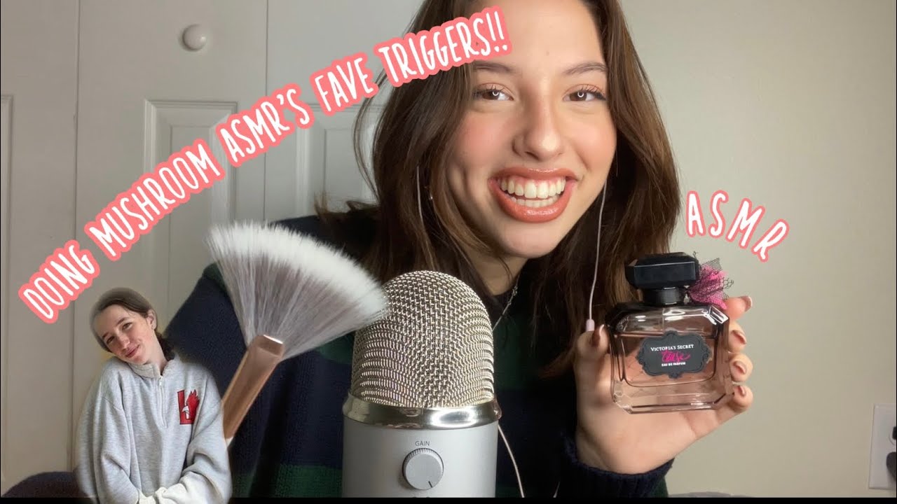 ASMR Doing @MushroomAsmr ‘s Favorite Triggers
