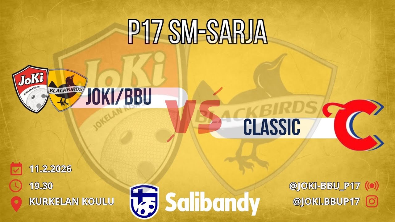 P17 SM-SARJA JoKi/BBU - Classic 11.2.2026
