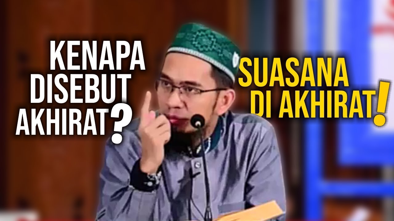 Mau Tau Tentang AKHIRAT⁉️ NONTON Vidio Ini‼️ - Ustadz Adi Hidayat LC MA