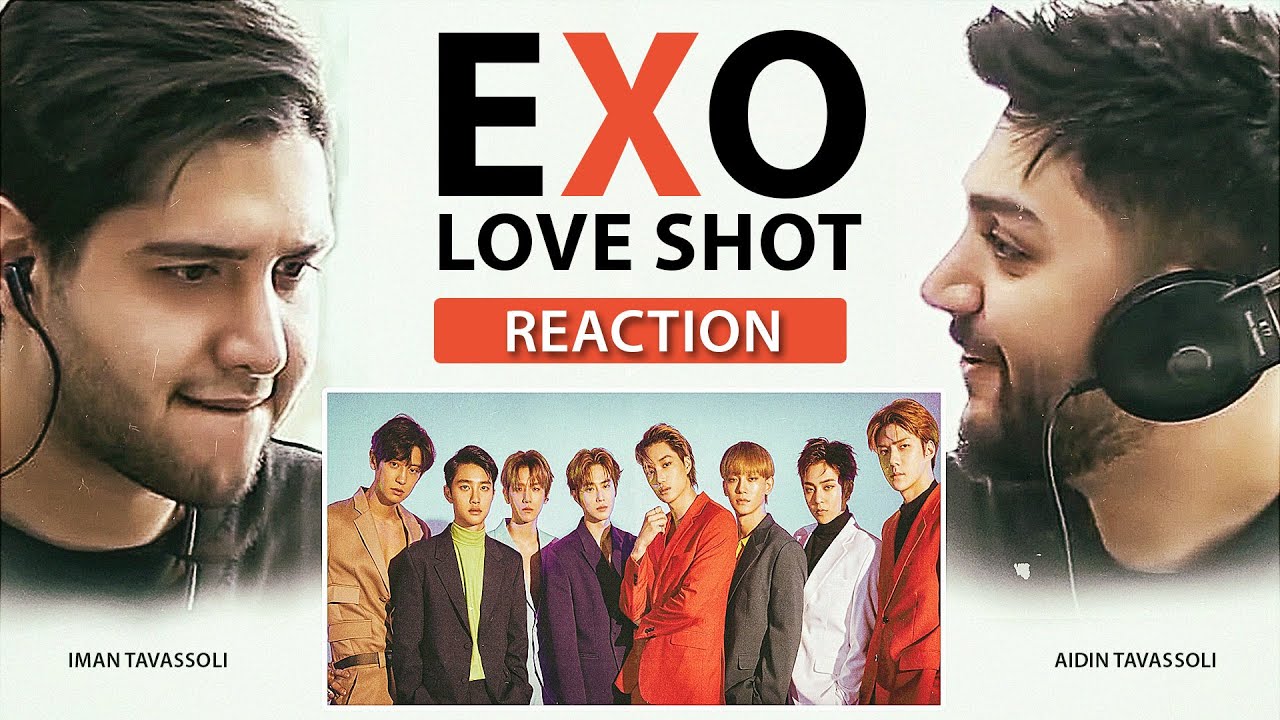 Musicians reacting to EXO - Love Shot - Aidin Tavassoli and Iman Tavassoli