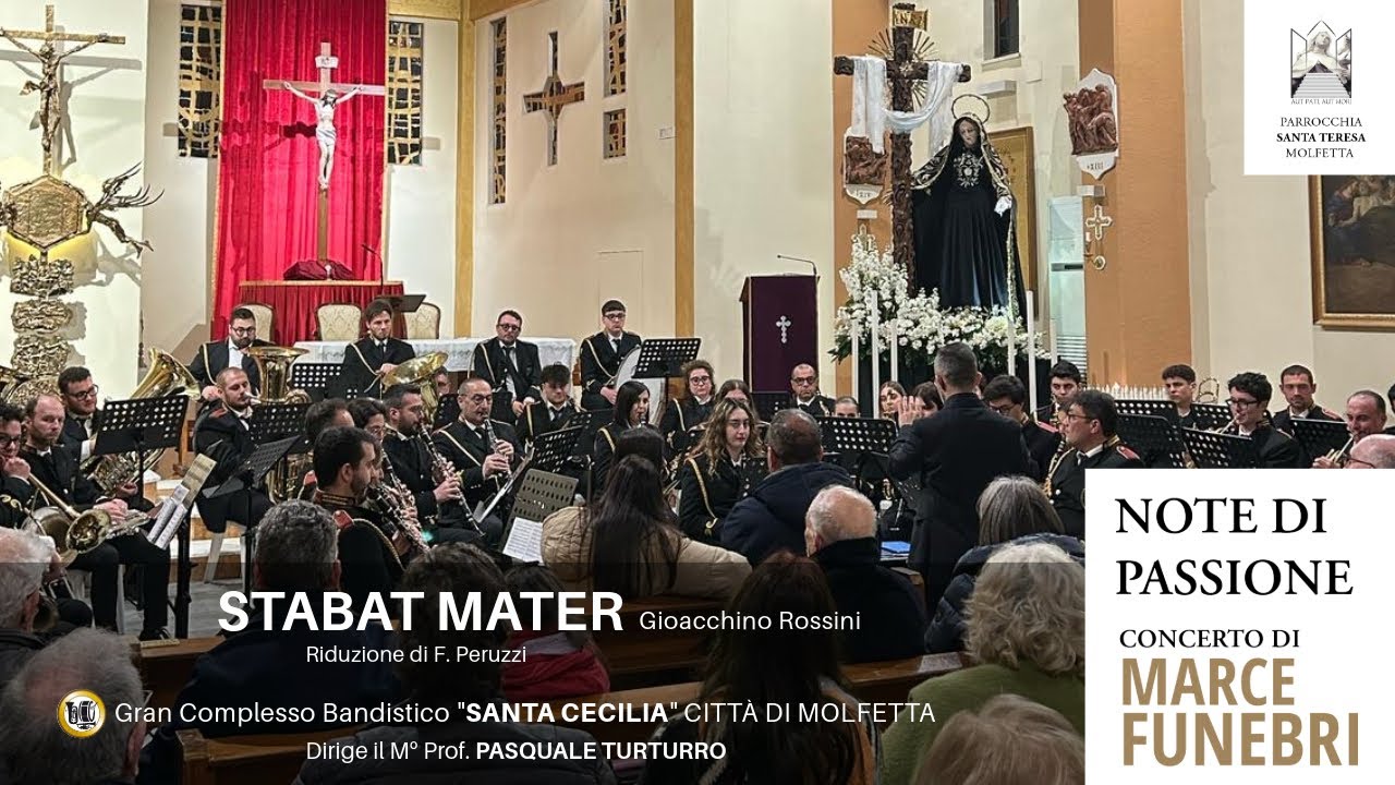 STABAT MATER di Gioacchino Rossini | 6 Aprile 2025 | CONCERTO DI MARCE FUNEBRI