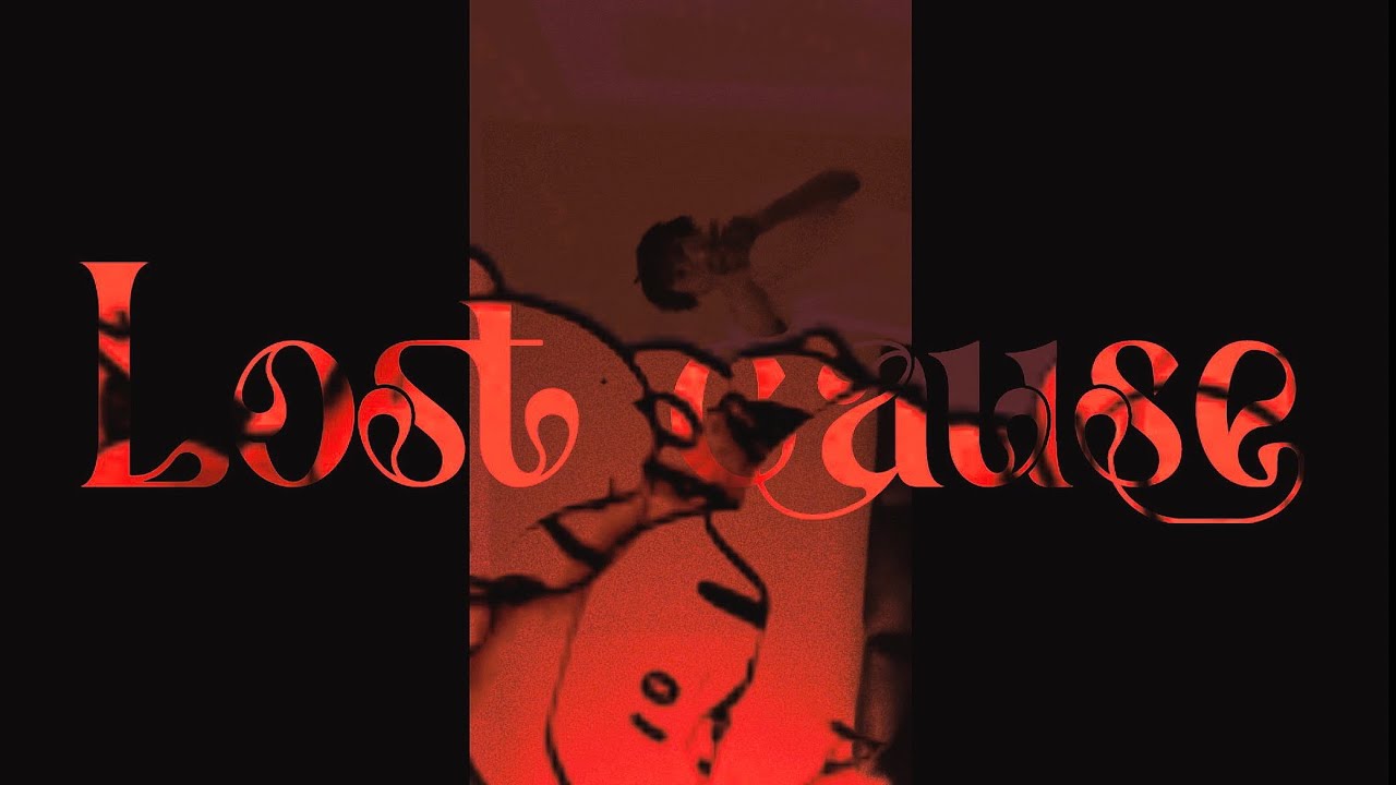 srsem seless “lost cause” music video 