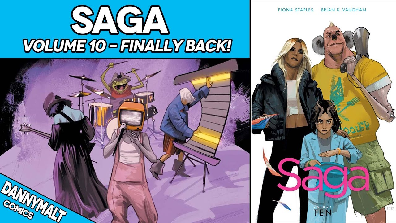 Saga - Volume 10 | Back From Hiatus (2022) - Comic Story Explained