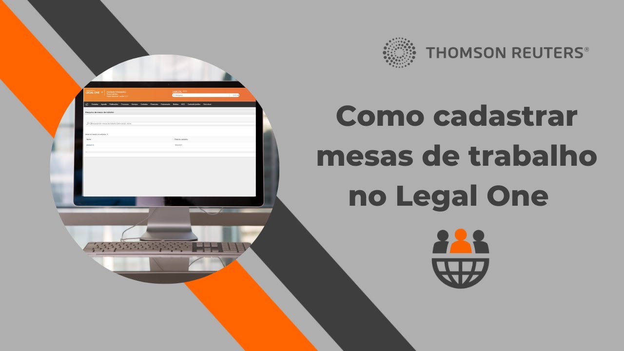 Como Cadastrar Mesas de Trabalho no Legal One?