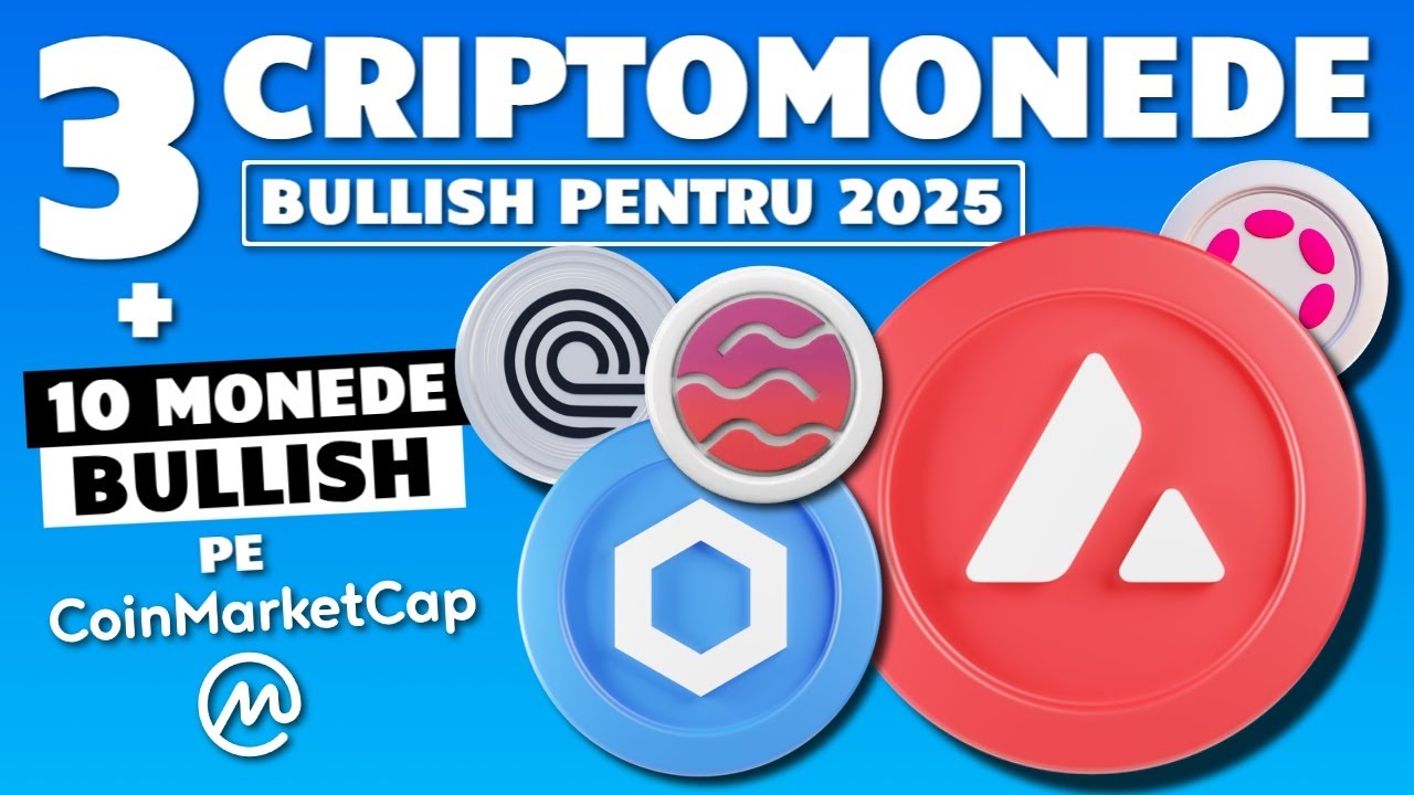 3 CRIPTOMONEDE PE CARE SUNT BULLISH IN 2025 | Ce proiecte sunt Bullish pe Coinmarketcap?