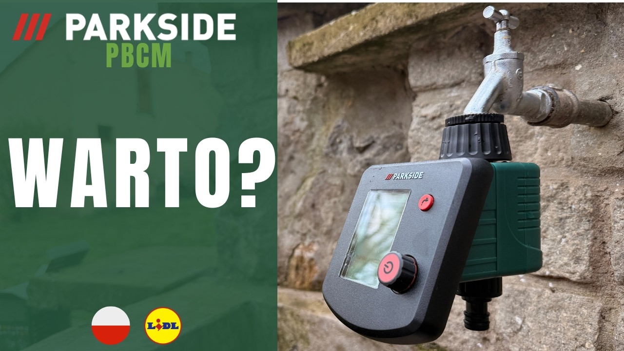 ELEKTRONICZNE URZĄDZENIE DO NAWADNIANIA Parkside PBCM B1 POLSKA POLSKI LIDL