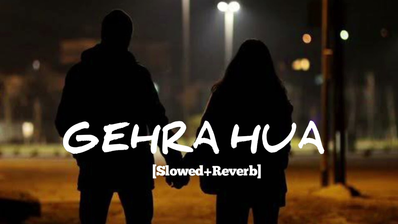 Gehra Hua (Slowed + Reverb) | Arijit Singh, Shashwat Sachdev | Dhurandhar | Midnight lofi Beats 