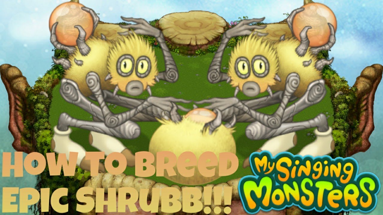 How To Breed Epic Shrubb on Plant Island | My Singing Monsters
