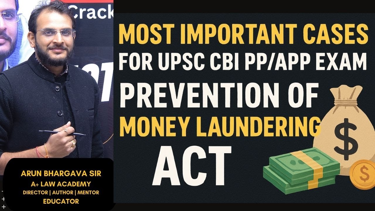 Most Important Supreme Court Cases for UPSC EXAM | CBI PP, ED, APP, Prosecutor Exam | Arun Bhargava