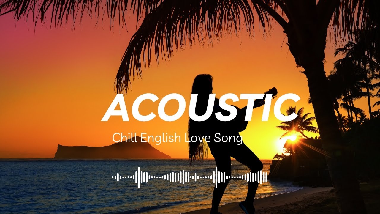 Acoustic Love Songs to Warm Your Heart 💖Cozy Playlist