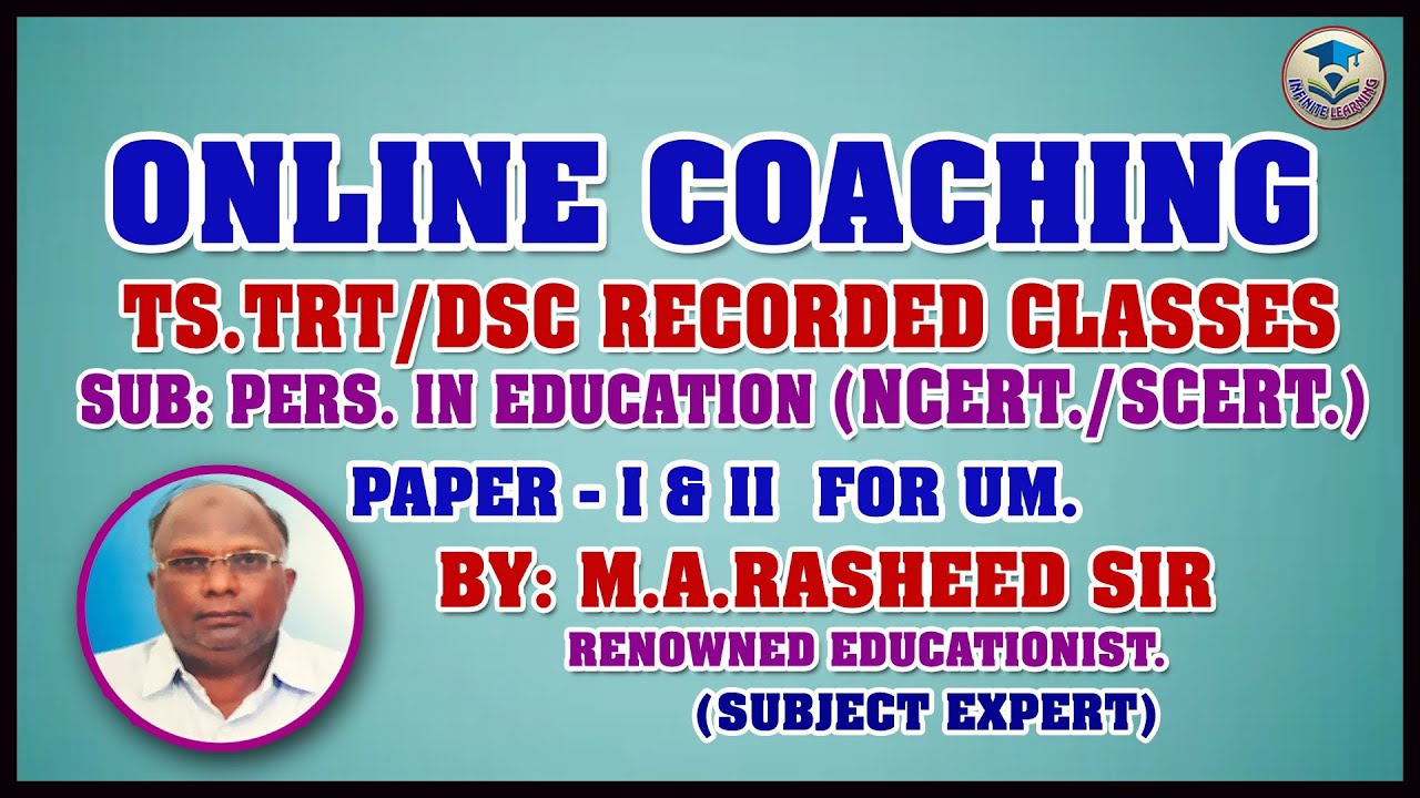 NCERT & SCERT | TS TRT/DSC PAPER 01&02 | FOR UM BY: M.A.RASHEED SIR RENOWNED EDUCATIONIST.