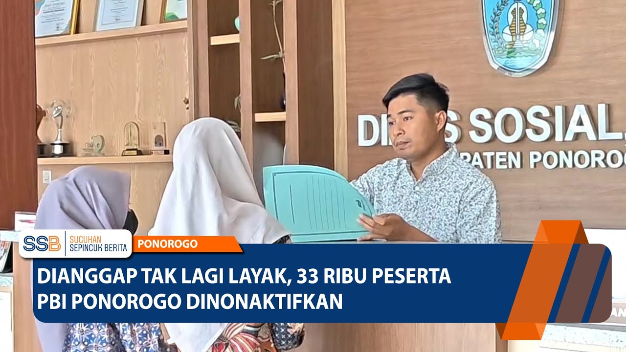 PONOROGO - Dianggap Tak Lagi Layak, 33 Ribu Peserta PBI Ponorogo Dinonaktifkan