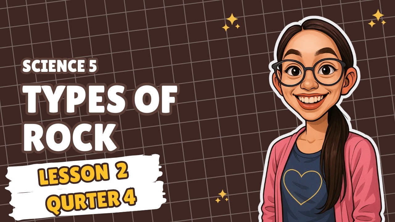 THE JOURNEY OF ROCK: Types, Formation, and the Rock Cycle | Science 5
