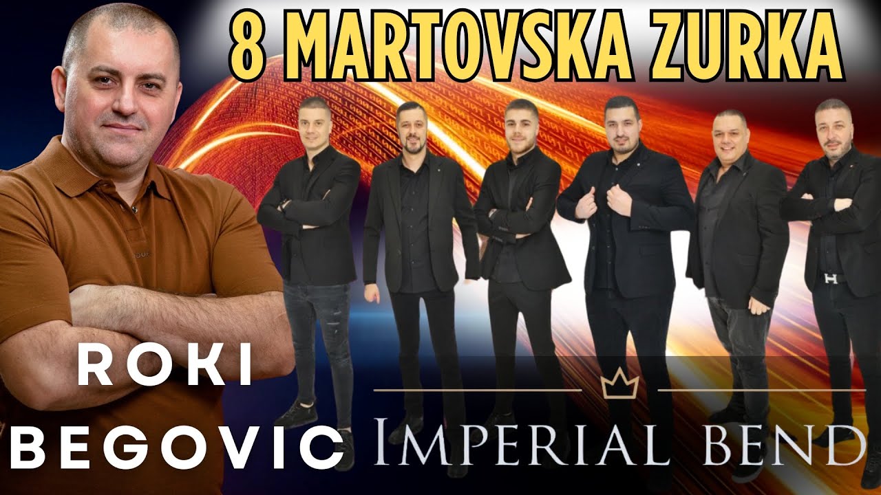 ROKI BEGOVIC & IMPERIAL BEND👑 - NAJVECA 8 MARTOVSKA ZABAVA U VALJEVU - MEGA MIX