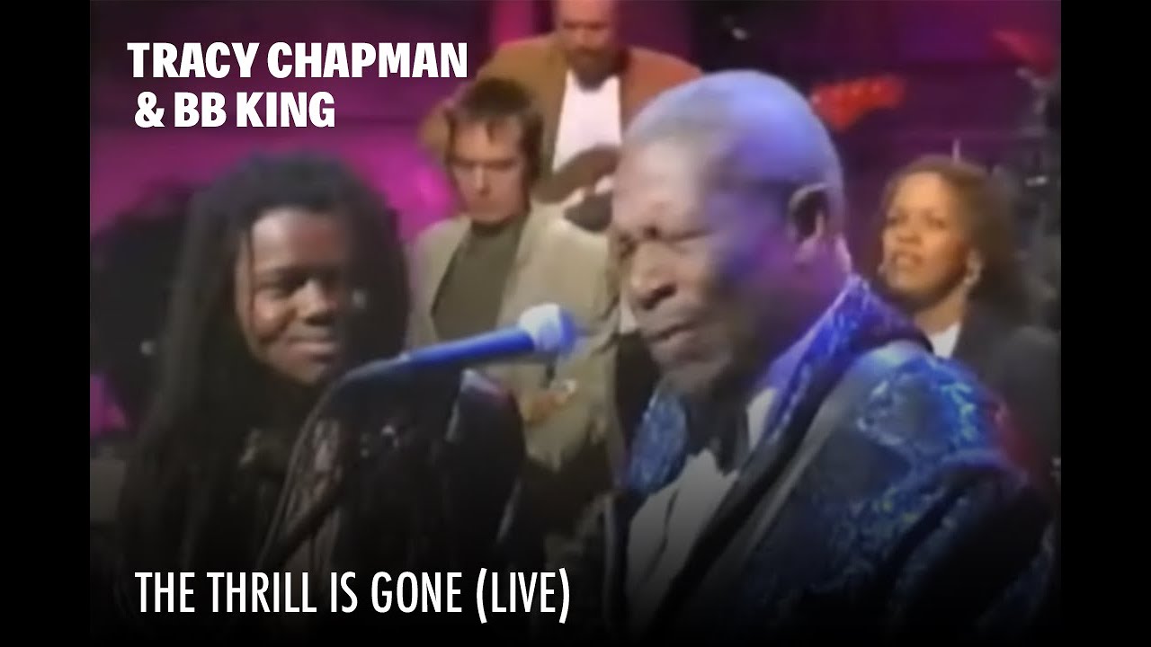 Tracy Chapman & BB King - The Thrill Is Gone (Live on  November 7, 1997)