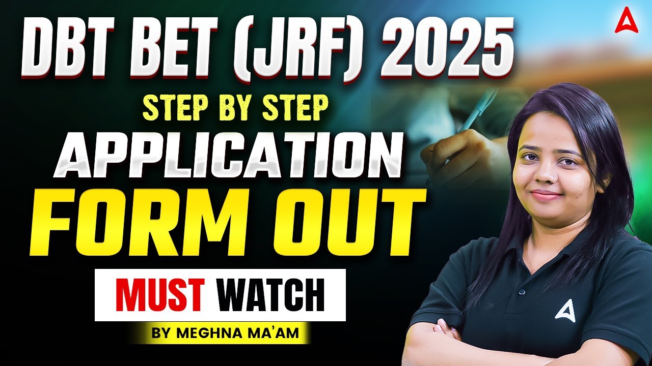 DBT BET (JRF) 2025 | Step by Step Application Form Filling Guide | By Meghna Ma'am