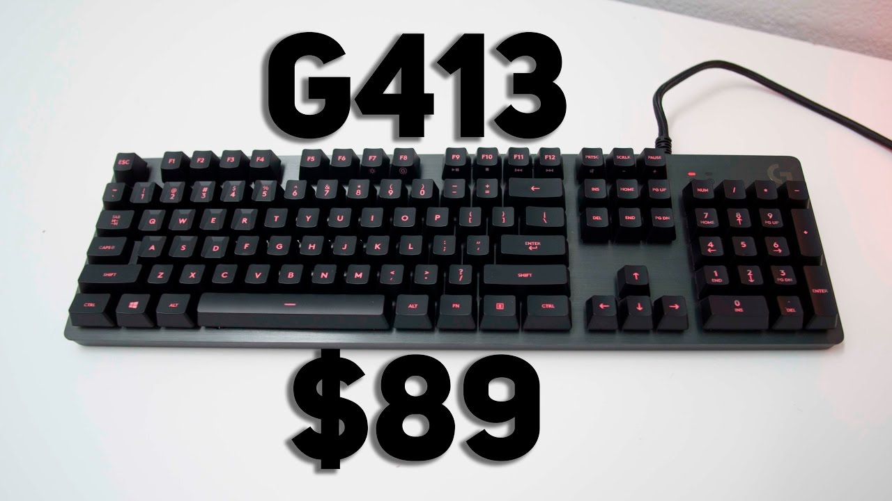 Best Sub-100 Dollar Mechanical Keyboard? - Logitech G413!
