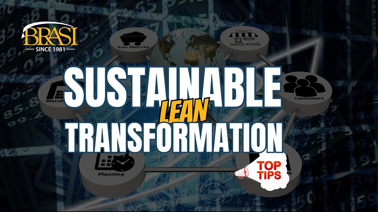 Sustainable Lean Transformation: Dr. Juergen P. Boenisch's Key tips || BRASI Empowering Education