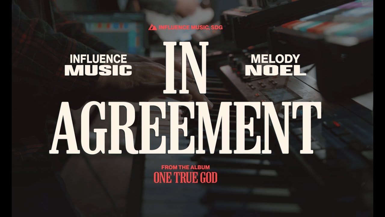 In Agreement (Official Lyric Video) - Influence Music feat. Melody Noel