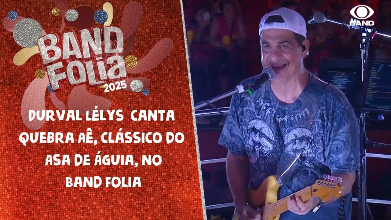 Durval Lélys canta Quebra Aê, clássico do Asa de Águia, no Band Folia | Band Folia 2025