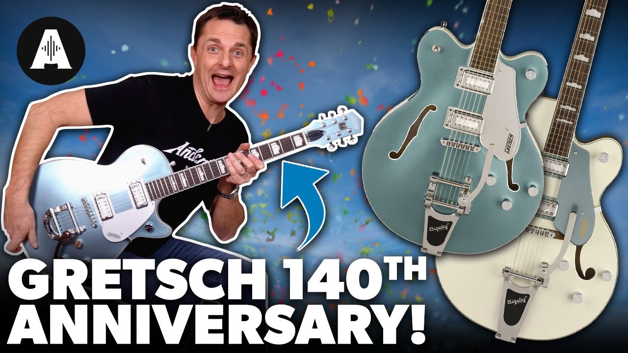 Limited Edition Gretsch Guitars! - Gretsch 140th Anniversary