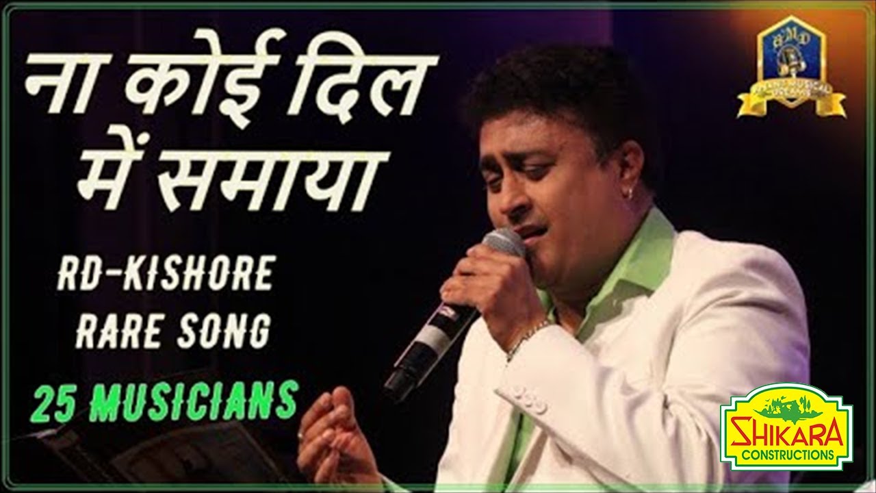 Na Koi Dil Me Samaya I Aa Gale Lag Ja I R D Burman I Kishore Kumar I Rajessh Iyer I 25 Musicians
