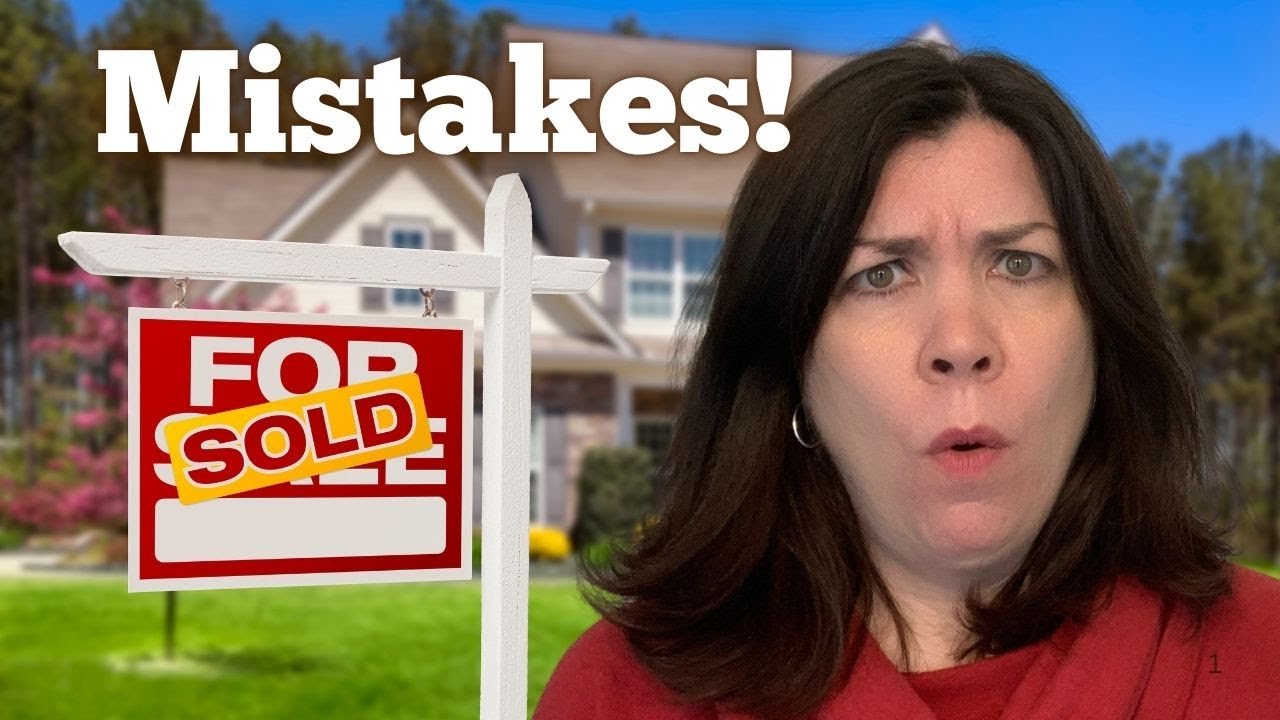 Top Mistakes Made When Buying or Selling a Home.