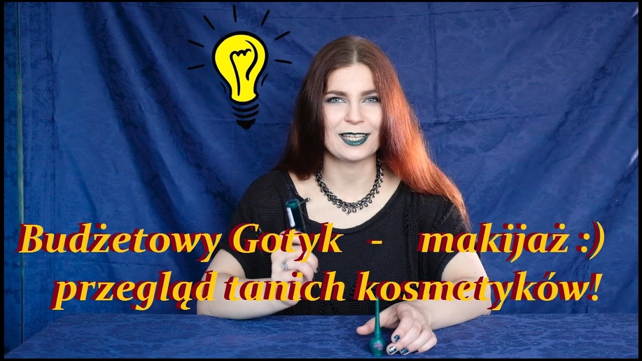 Budżetowy GOTYK - MAKEUP, przegląd taniej kolorówki - part 1