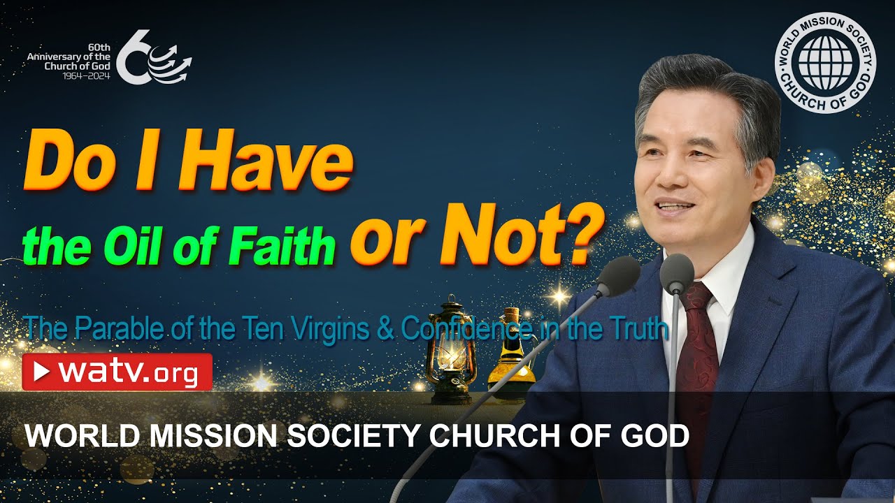 The Parable of the Ten Virgins & Confidence in the Truth | WMSCOG, Church of God