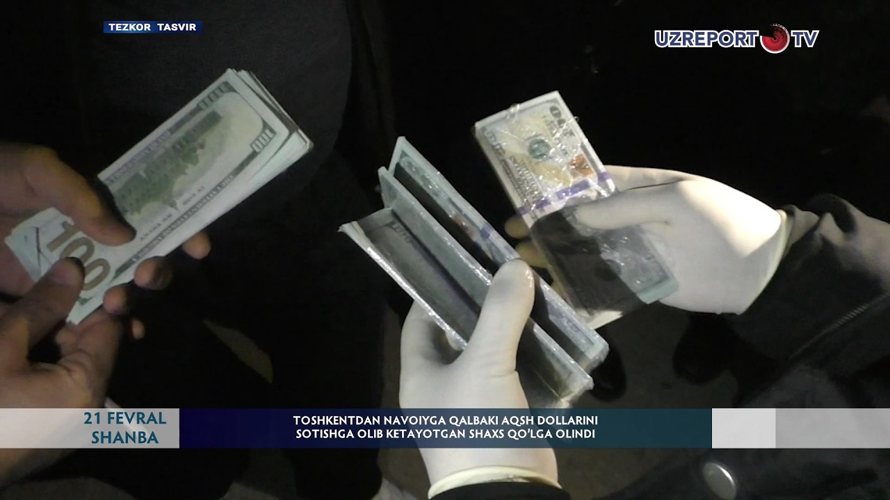 Toshkentdan Navoiyga qalbaki AQSH dollarini sotishga olib ketayotgan shaxs qo‘lga tushdi