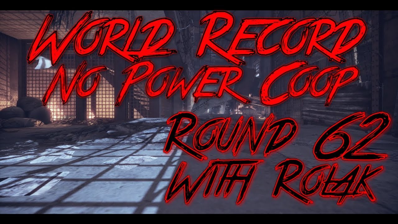 BO2 Zombies - World Record No Power Mob Of The Dead Co-op D/C Round 62 with Rolak