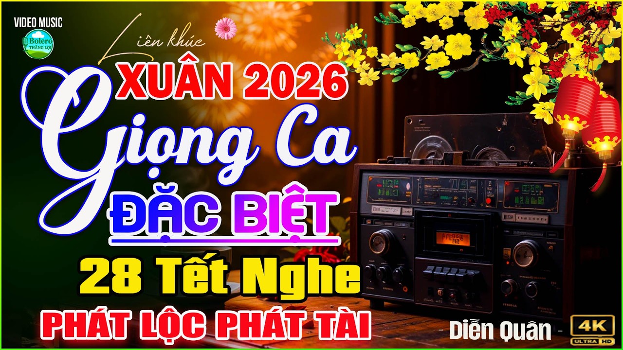 28 Tết Mở Nhẹ LK Bolero Xuân Trữ Tình 2026 🟢 Giọng Ca Đặc Biệt Độc Lạ, Nhạc Vàng Xưa CỰC ÊM TAI