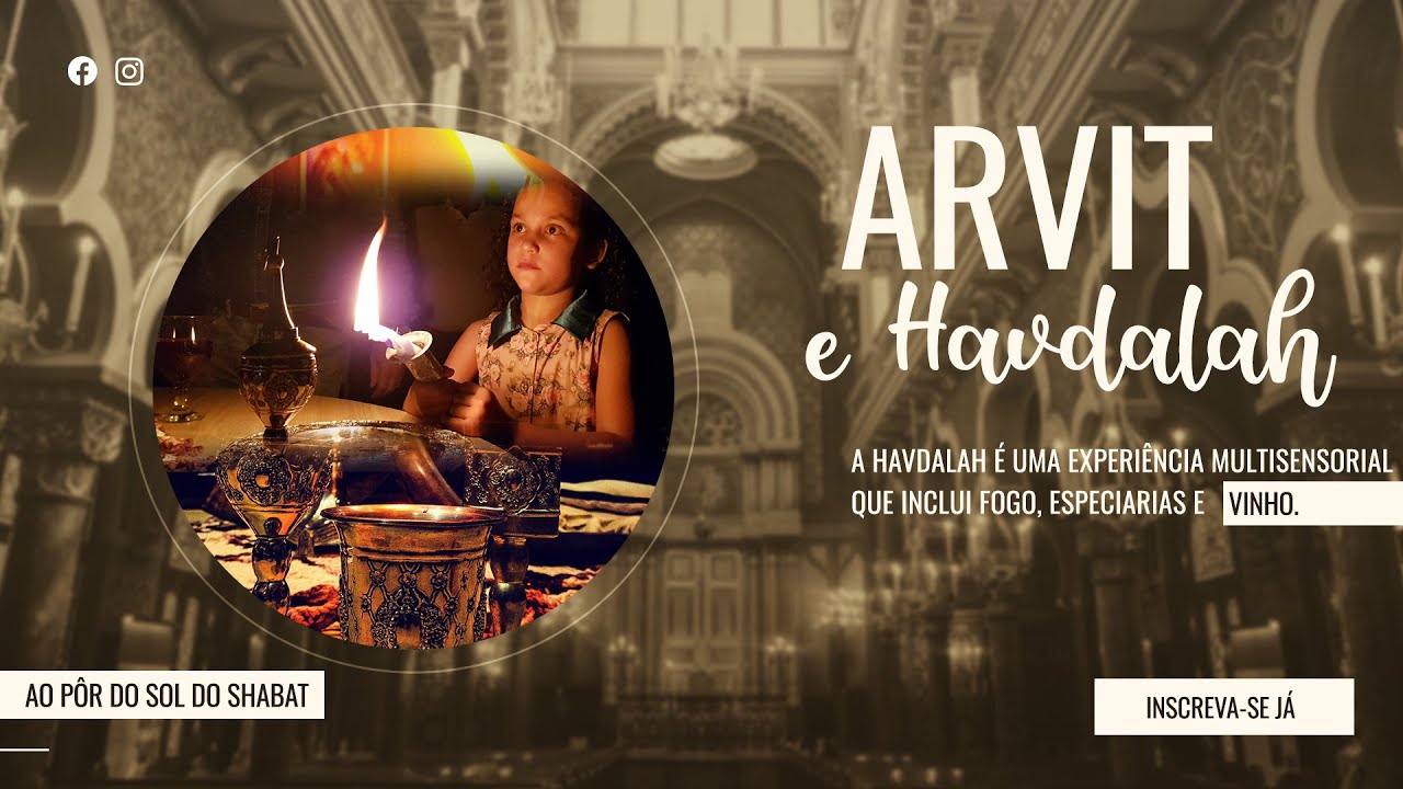 Ore Pela Proteção de Israel e Paz de Jerusalém - Arvit e Havdalah na Sinagoga Anussim Brasil