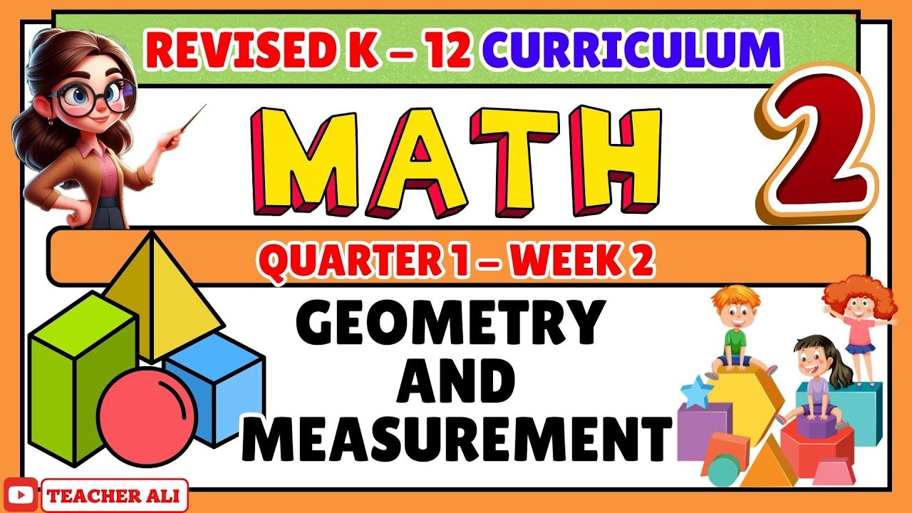 GRADE 2 MATH QUARTER 1 WEEK 2 REVISED K-12- GEOMETRY AND MEASUREMENT