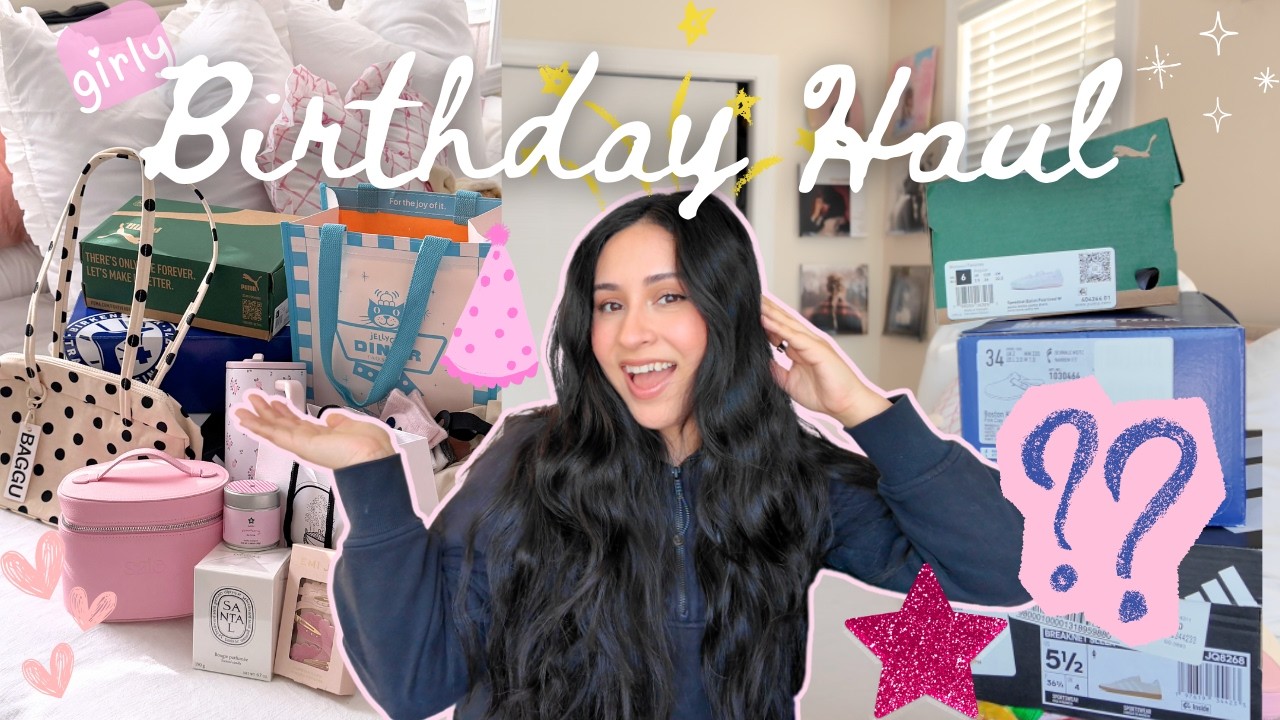 everything I got for my birthday (girly edition) 🎀