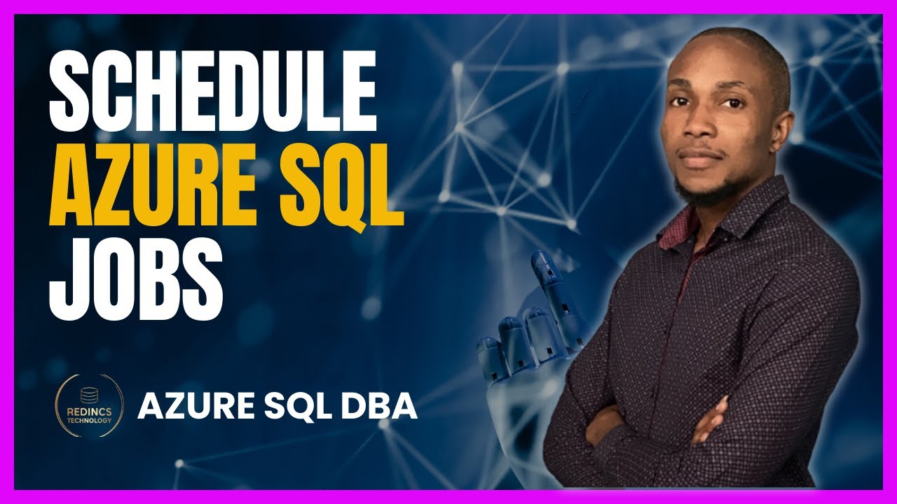 How To Schedule Jobs in Azure SQL Database
