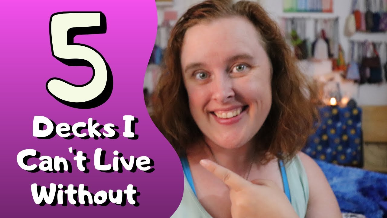 5 Decks I Can't Live Without - a VR to Kellybear