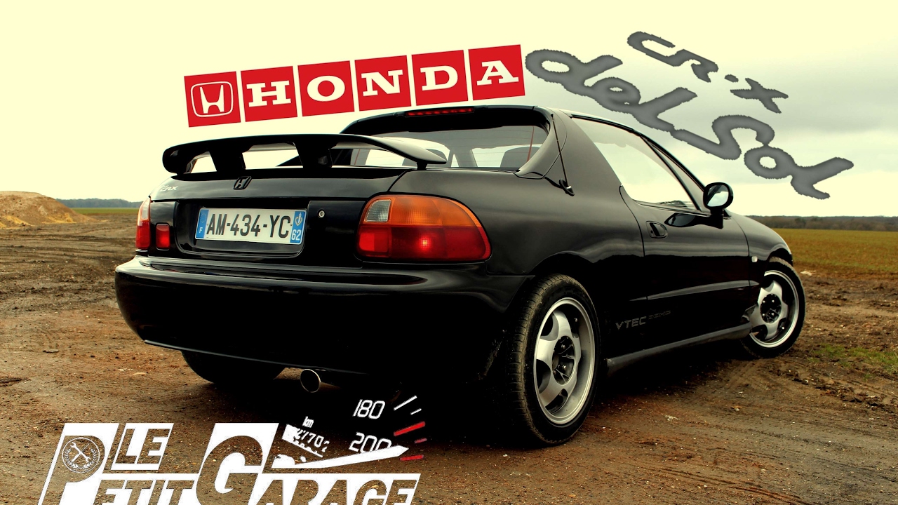 HONDA CR-X Del Sol VTi- Vraiment Utile ? [LPG#12] -