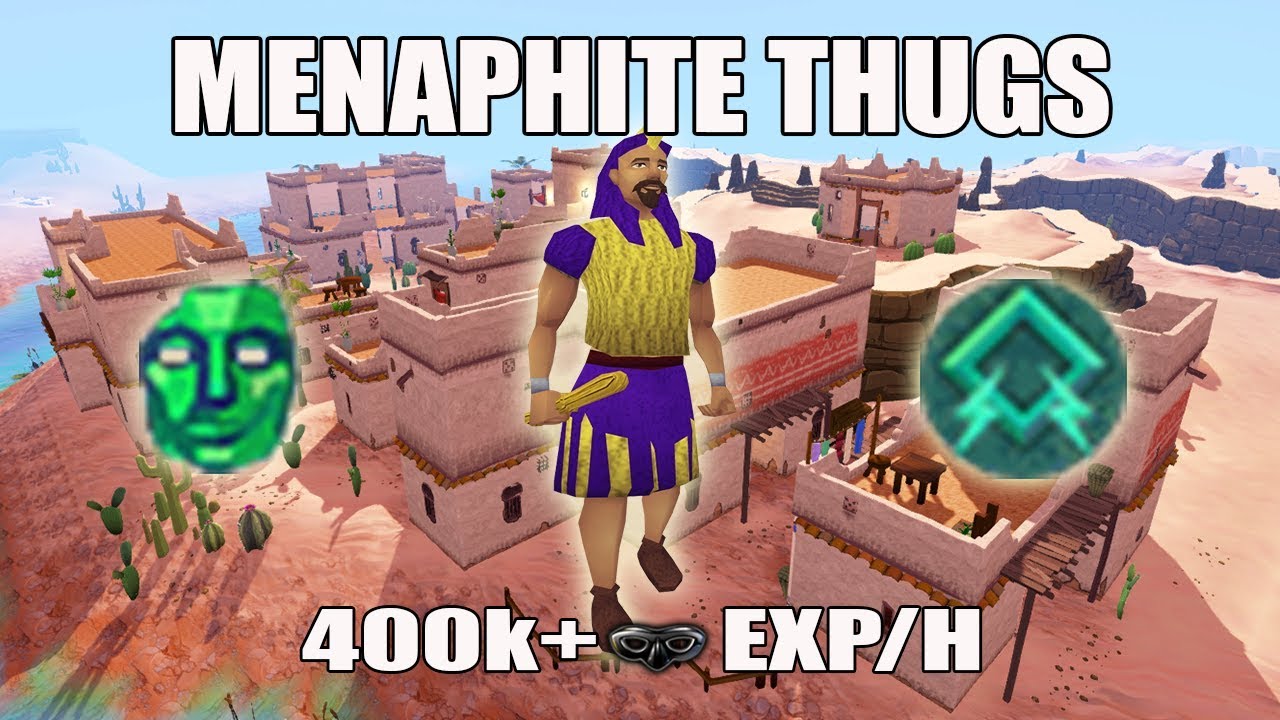 [Runescape 3] Menaphite Thugs Thieving Guide | Crystal Mask + Light Form