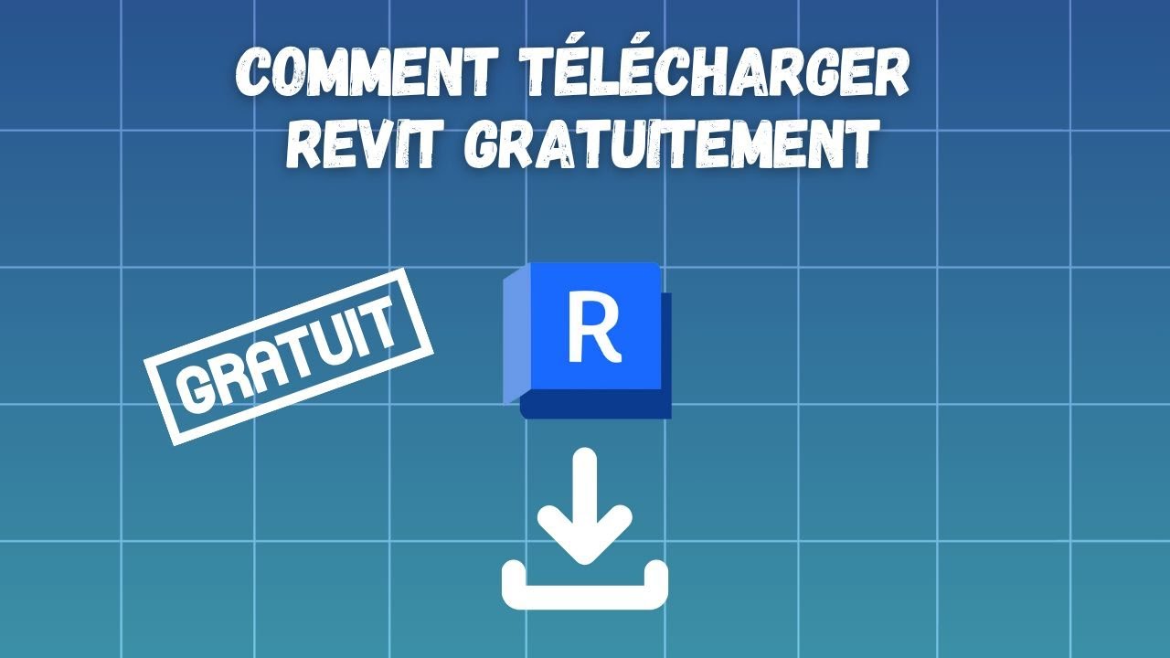 Télécharger Revit gratuitement